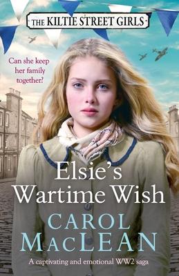 Elsie’s Wartime Wish