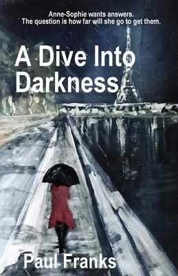 A Dive Into Darkness