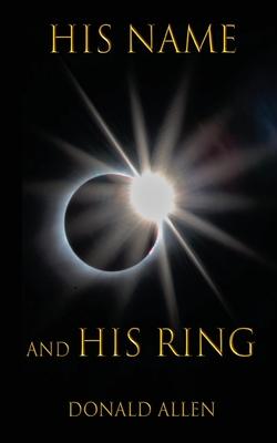 His Name and His Ring