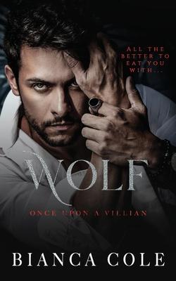 Wolf: A Dark Primal Mafia Romance