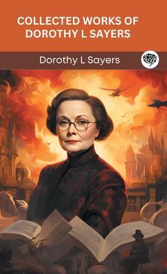 Collected Works of Dorothy L Sayers (Grapevine Press)