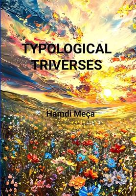 Typological Triverses