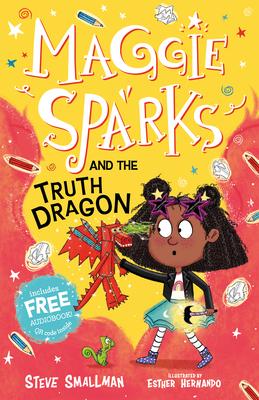 Maggie Sparks and the Truth Dragon: Book 3