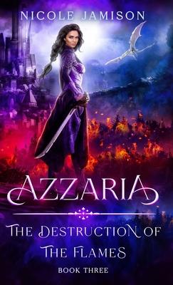 Azzaria: The Destruction of the Flames