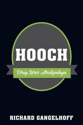 Hooch: Drug War Archipelago