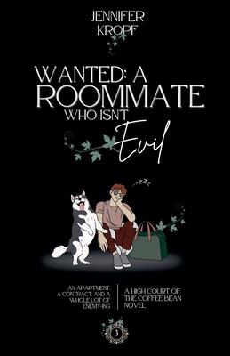 Wanted: A Roommate Who Isn’t Evil