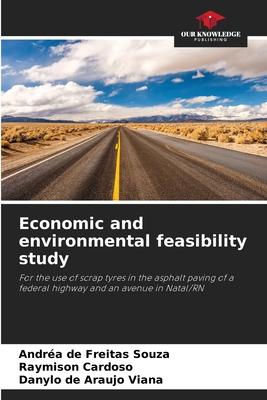 Economic and environmental feasibility study