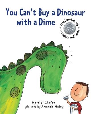 You Can’t Buy a Dinosaur with a Dime: Problem-Solving in Dollar and Cents