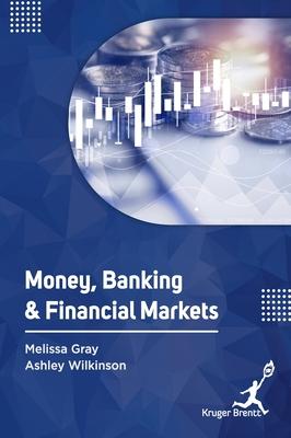 Money Banking and Financial Markets