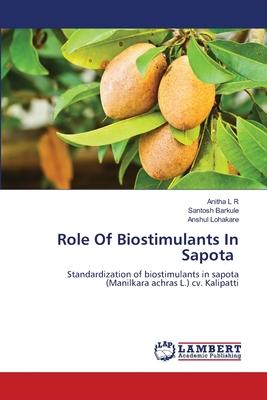 Role Of Biostimulants In Sapota