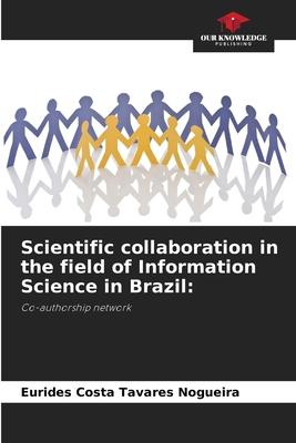 Scientific collaboration in the field of Information Science in Brazil