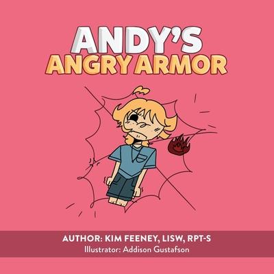 Andy’s Angry Armor