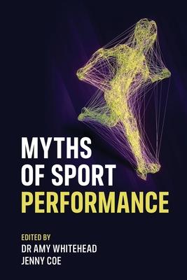 Myths of Sport Performance