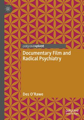 Documentary Film and Radical Psychiatry