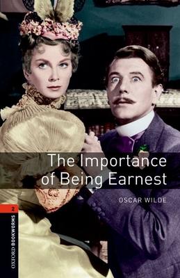 Oxford Bookworms Library Level 2: The Importance of Being Earnest Playscript Audio Pack