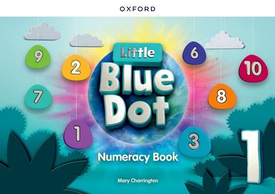 Little Blue Dot Level 1 Numeracy Book