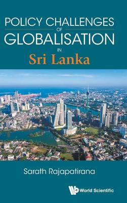 Policy Challenges of Globalisation: Sri Lanka