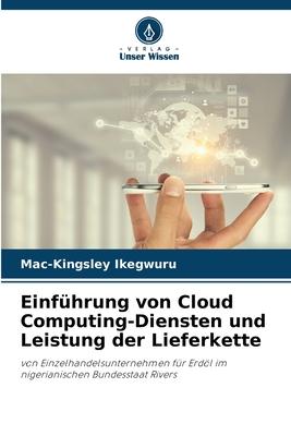 Einführung von Cloud Computing-Diensten und Leistung der Lieferkette