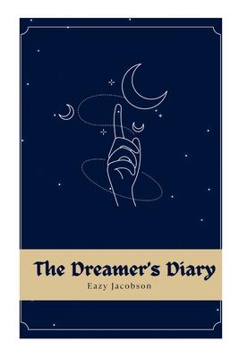 The Dreamer’s Diary