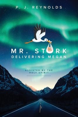 Mr Stork Delivering Megan