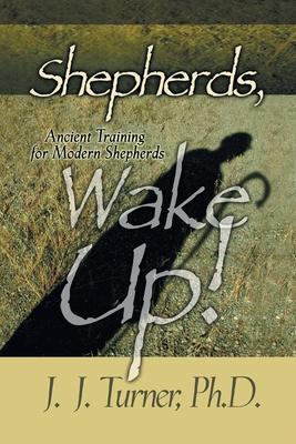 Shepherds, Wake Up!