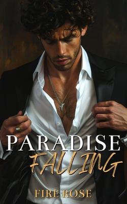 Paradise Falling: A Dark Mafia Romance