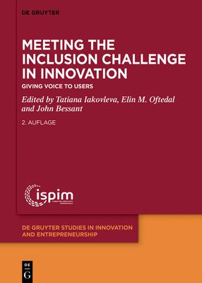 Meeting the Inclusion Challenge in Innovation: Giving Voice to Users