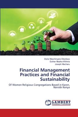 Financial Management Practices and Financial Sustainability