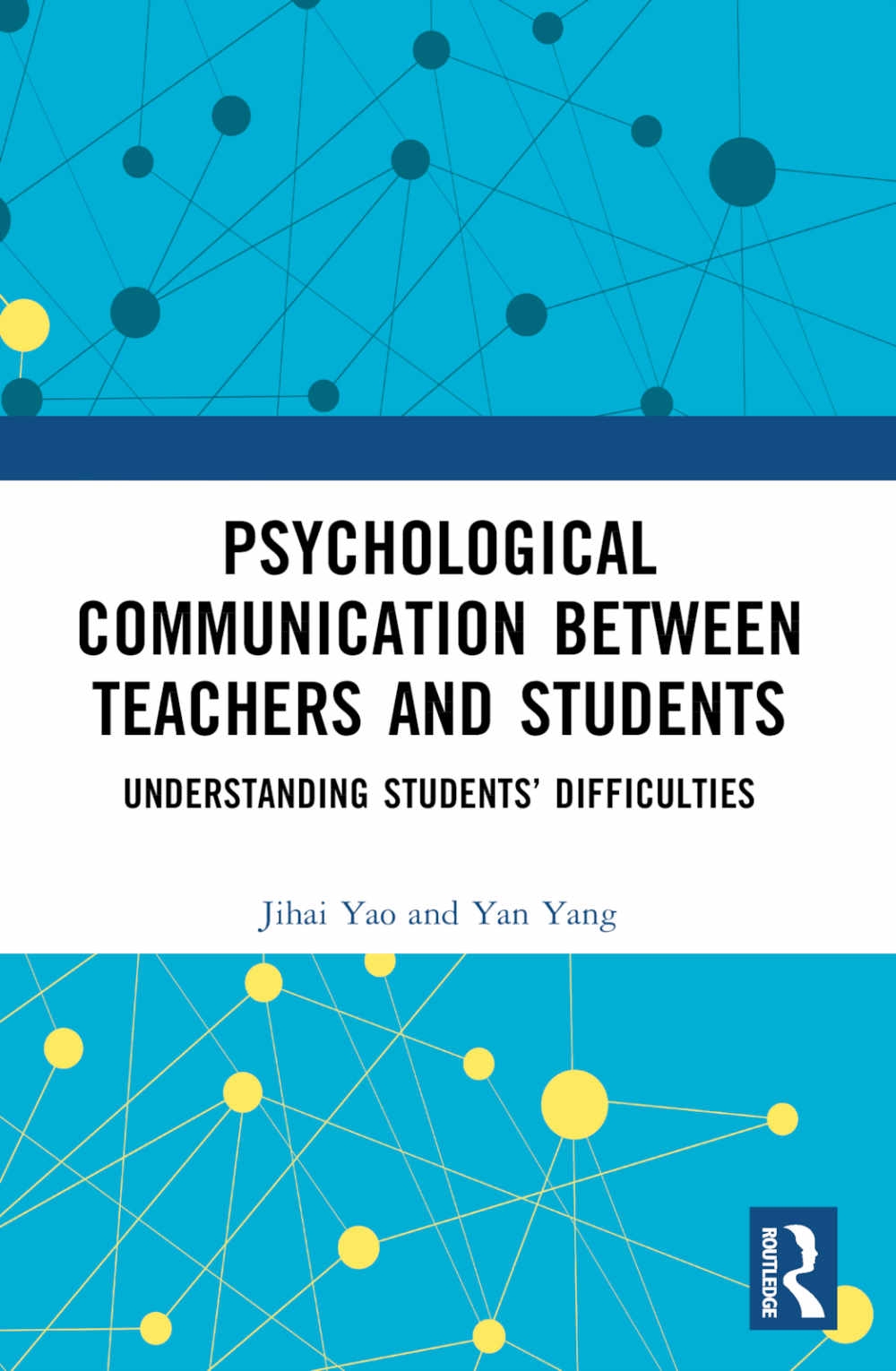 Psychological Communication Between Teachers and Students: Understanding Students’ Difficulties