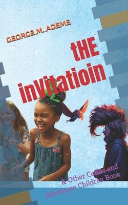 THE inVitatioin: & Other Comic and Adventure Children Book