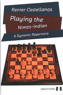 Playing the Nimzo-Indian: A Dynamic Repertoire