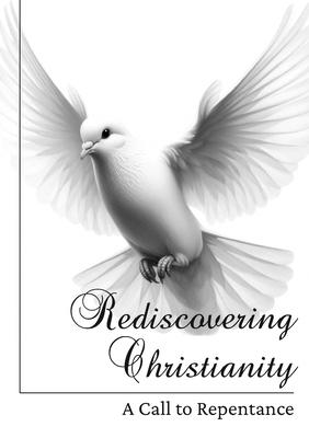 Rediscovering Christianity