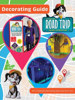 Vacation Bible School (Vbs) 2025 Road Trip Decorating Guide: On the Go with God