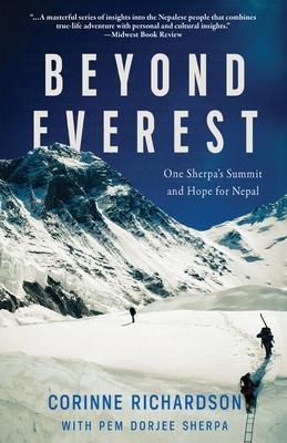 Beyond Everest: One Sherpa’s Summit and Hope for Nepal