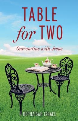 Table for Two: One-on-One with Jesus