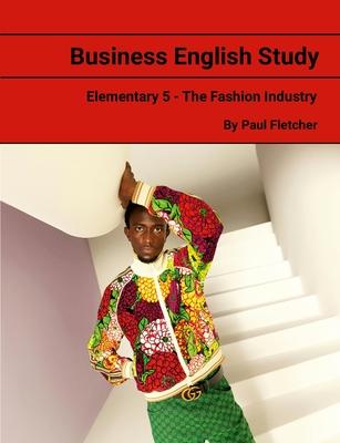 Business English Study - Elementary 5 - Fast Fashion