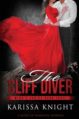 The Cliff Diver: A Romantic Suspense Series