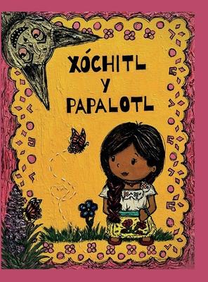 Xóchitl y Papalotl