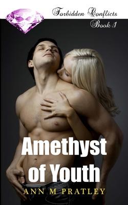 Amethyst of Youth: 2nd Edition