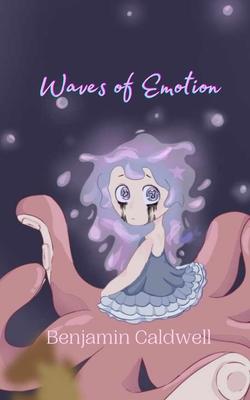 Waves of Emotion