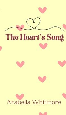 The Heart’s Song