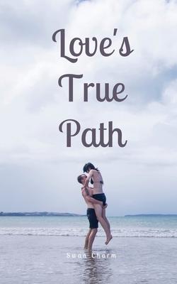 Love’s True Path