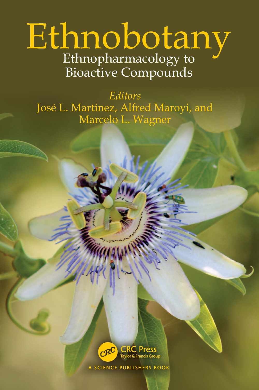 Ethnobotany: Ethnopharmacology to Bioactive Compounds