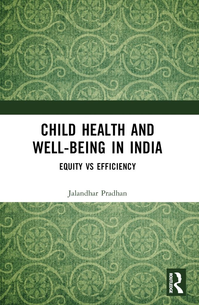 Child Health and Well-Being in India: Equity Vs Efficiency