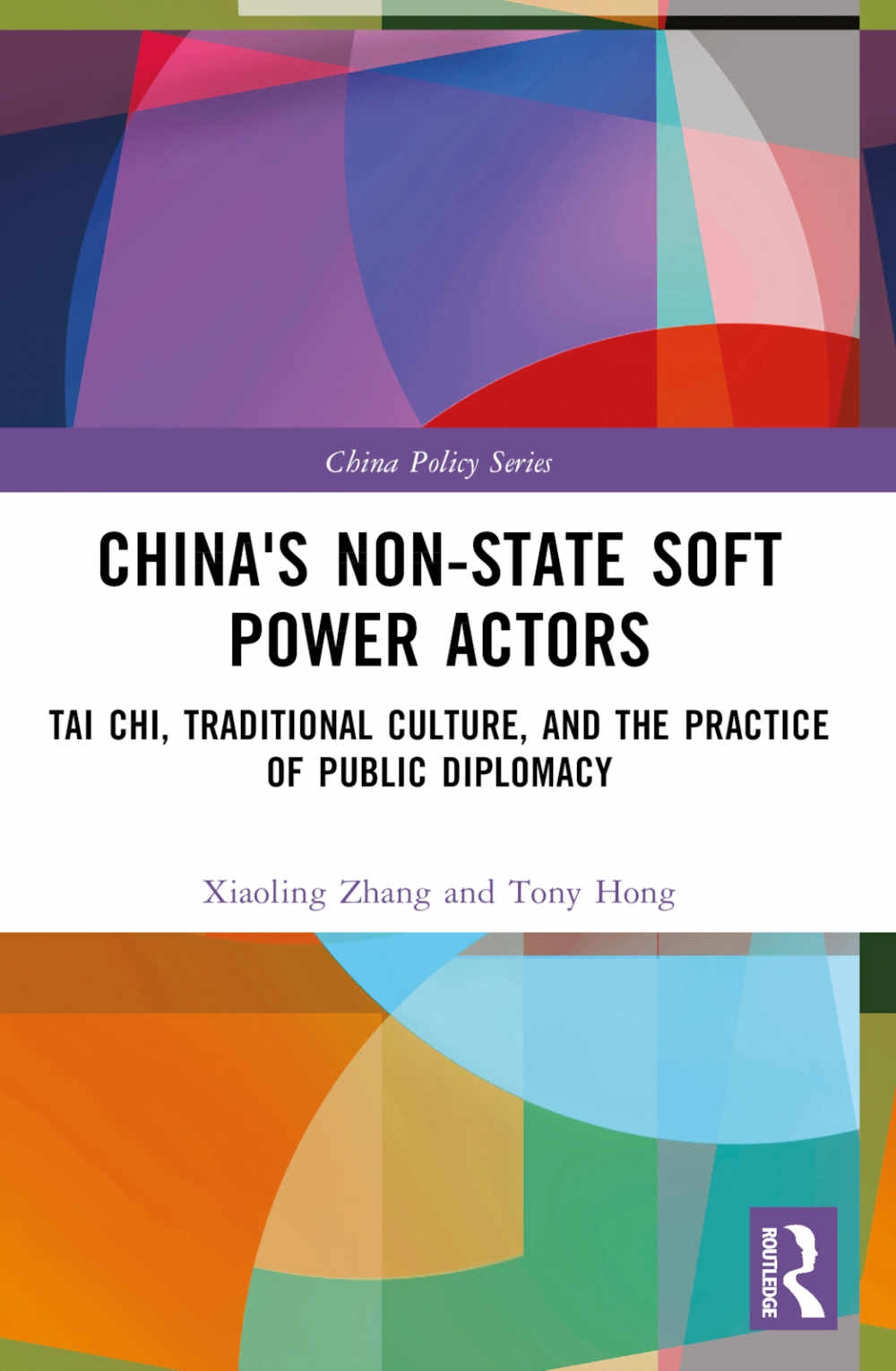 China’s Non-State Soft Power Actors: Tai Chi, Traditional Culture, and the Practice of Public Diplomacy