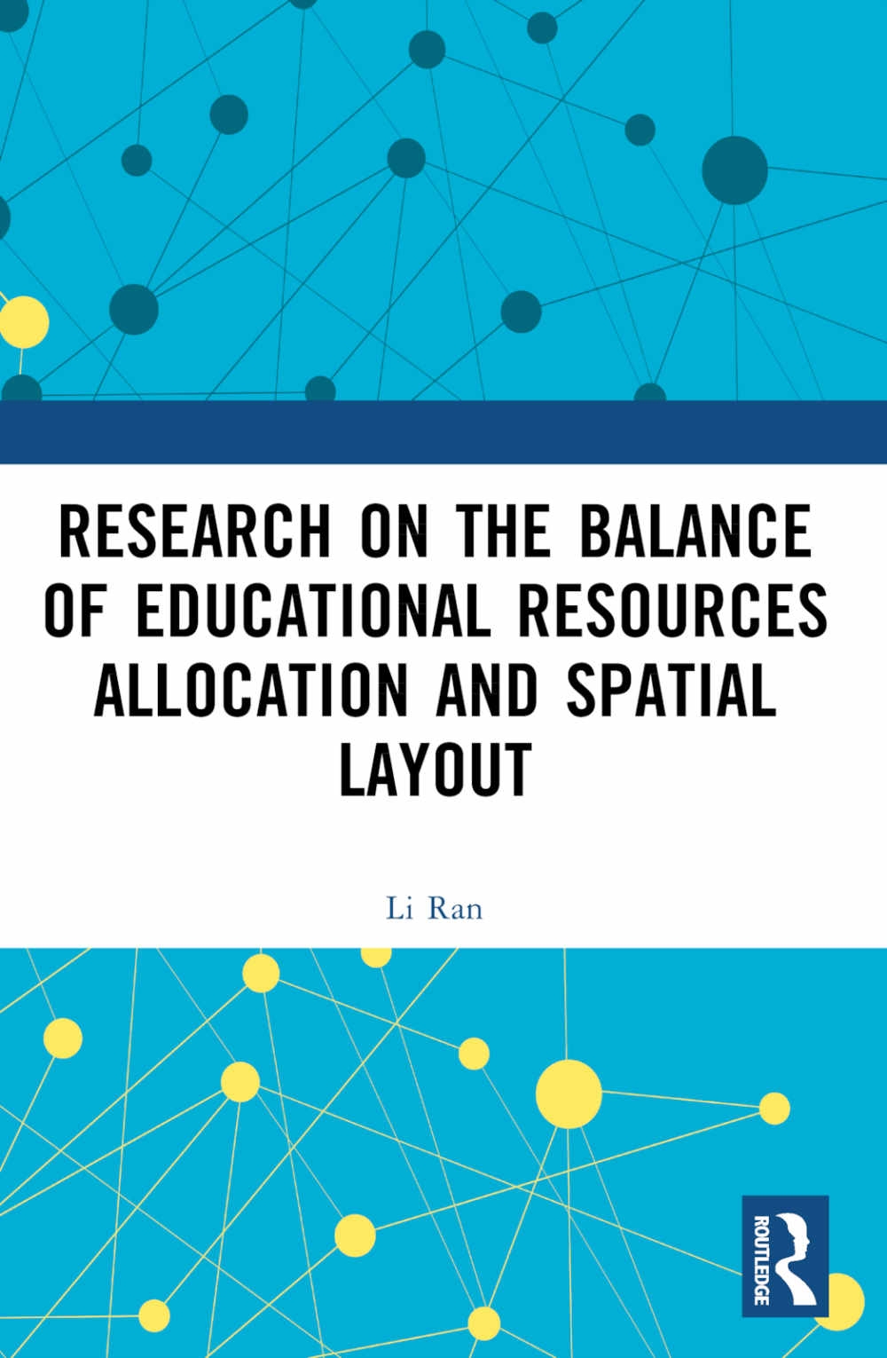 Research on the Balance of Educational Resources Allocation and Spatial Layout