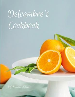 Delcambre’s Cookbook