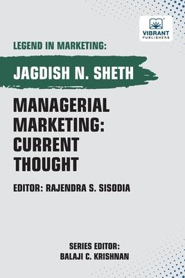 Managerial Marketing: Current Thought