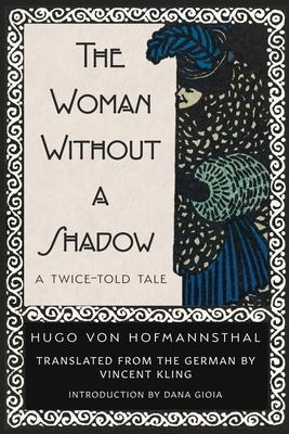 The Woman Without a Shadow