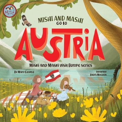 Mishi and Mashi go to Austria: Mishi and Mahsi Visit Austria